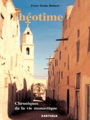 cover image of Théotime Chroniques de la vie monastique